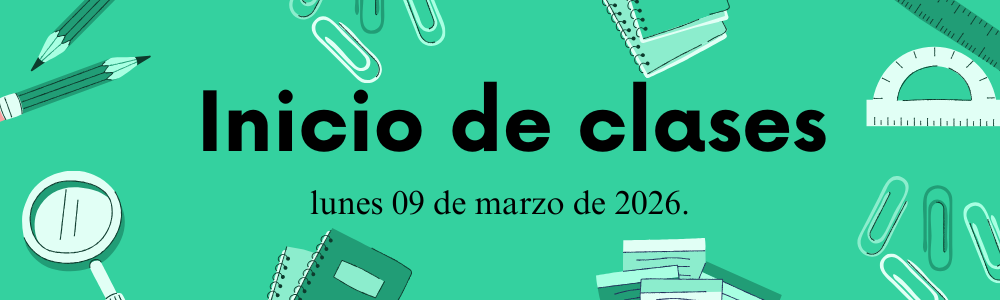 Inicio de Clases Semestre 2026-2